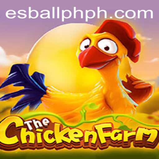Exploring the Exciting World of ChickenFarm with esball.ph